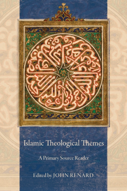 E-knjiga Islamic Theological Themes John Renard