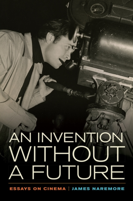 E-knjiga Invention without a Future James Naremore