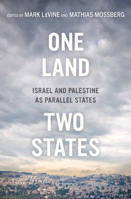 E-kniha One Land, Two States Mark LeVine