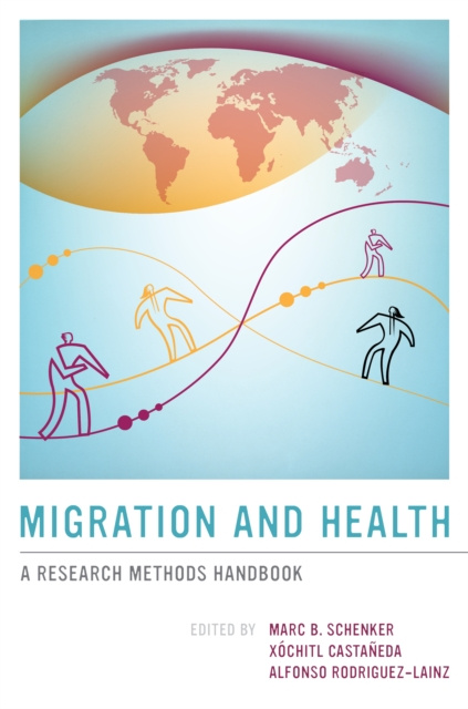 E-knjiga Migration and Health Marc B. Schenker