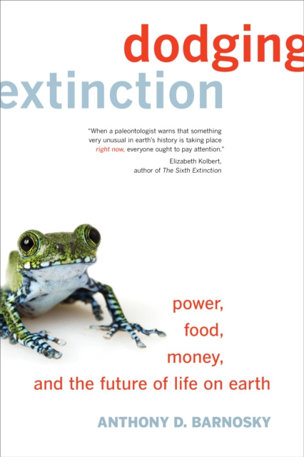 E-knjiga Dodging Extinction Anthony D. Barnosky