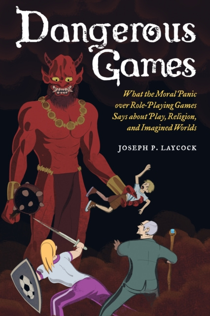 E-knjiga Dangerous Games Joseph P. Laycock