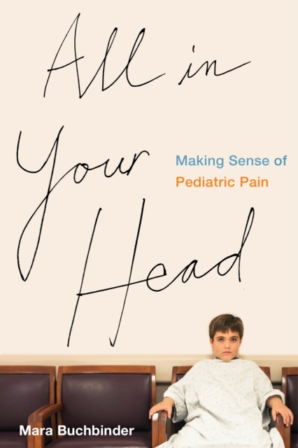 E-book All in Your Head Mara Buchbinder