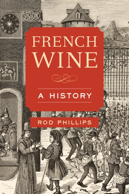 E-book French Wine Rod Phillips