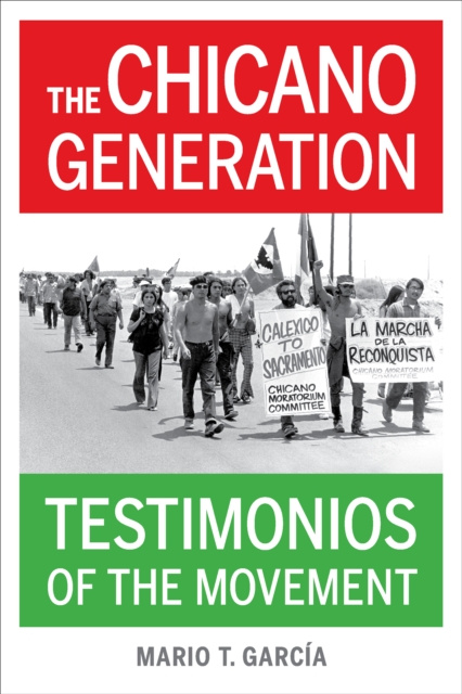 E-book Chicano Generation Mario T. Garcia