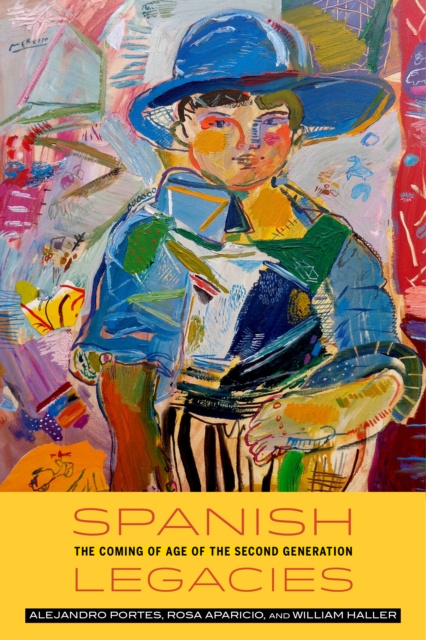 E-book Spanish Legacies Alejandro Portes