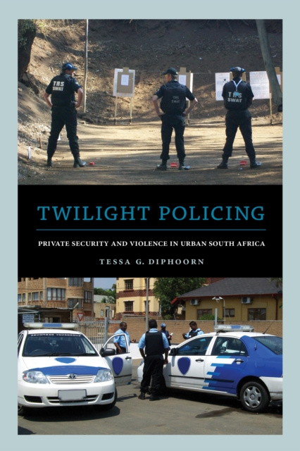 E-knjiga Twilight Policing Dr. Tessa G. Diphoorn