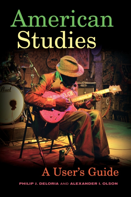 E-book American Studies Philip J. Deloria