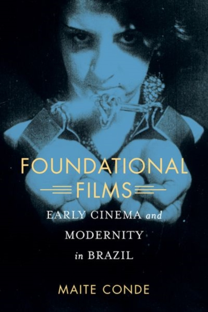 E-book Foundational Films Maite Conde