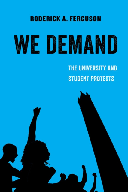 E-book We Demand Roderick A. Ferguson