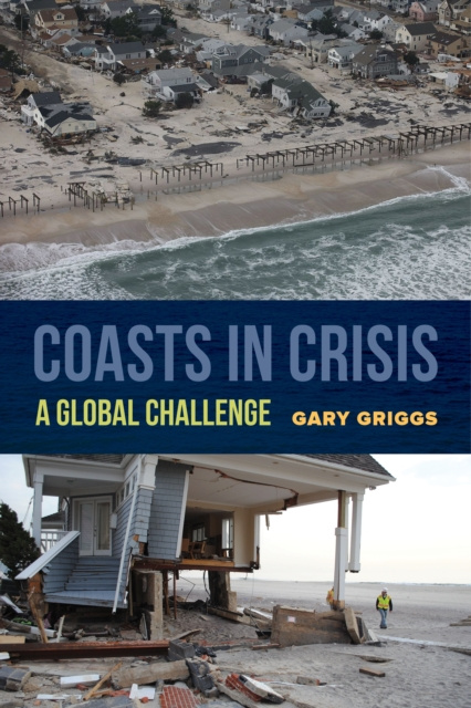 E-Book Coasts in Crisis Gary Griggs