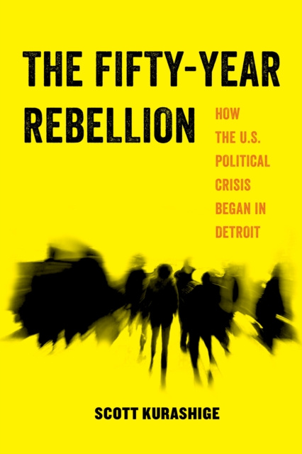 E-book Fifty-Year Rebellion Scott Kurashige