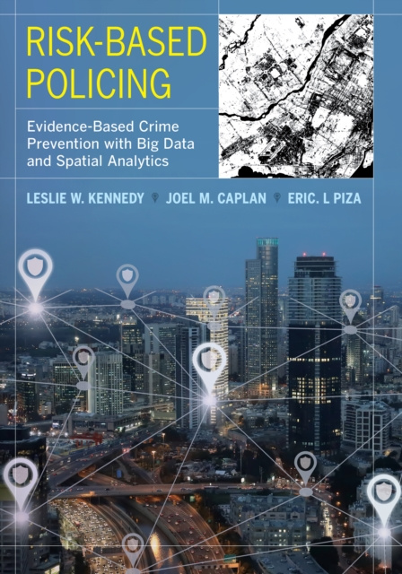 E-book Risk-Based Policing Leslie W. Kennedy