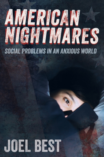 E-kniha American Nightmares Joel Best