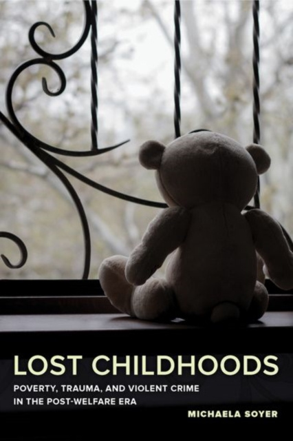 Libro electrónico Lost Childhoods Michaela Soyer