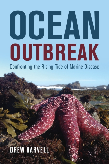 E-book Ocean Outbreak Drew Harvell