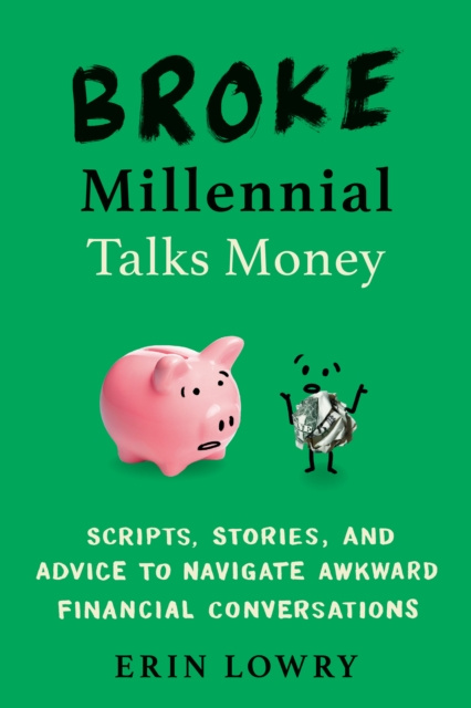 E-kniha Broke Millennial Talks Money Erin Lowry