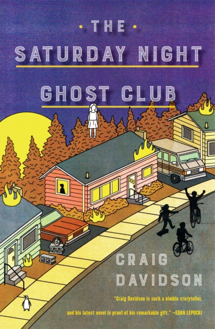 E-kniha Saturday Night Ghost Club Craig Davidson