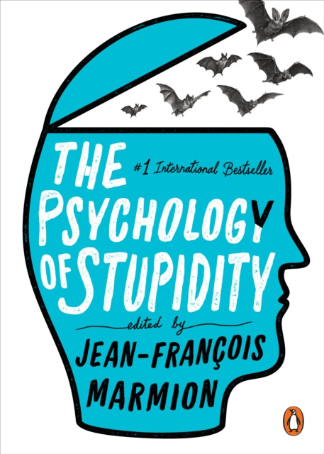 E-kniha Psychology of Stupidity Jean-Francois Marmion