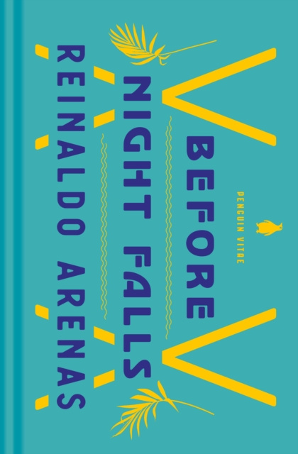 E-kniha Before Night Falls Reinaldo Arenas