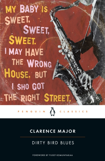ebook Dirty Bird Blues Clarence Major