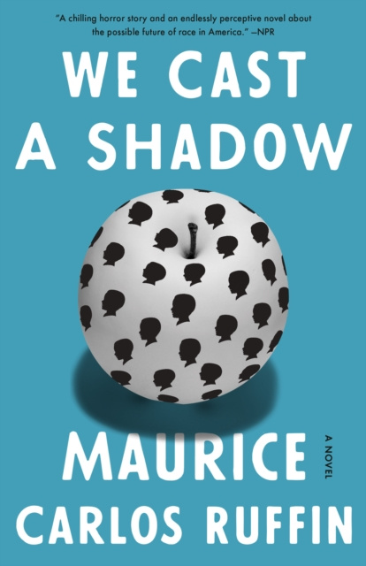 E-knjiga We Cast a Shadow Maurice Carlos Ruffin