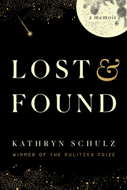 E-kniha Lost & Found Kathryn Schulz