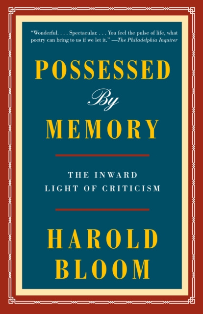 E-knjiga Possessed by Memory Harold Bloom