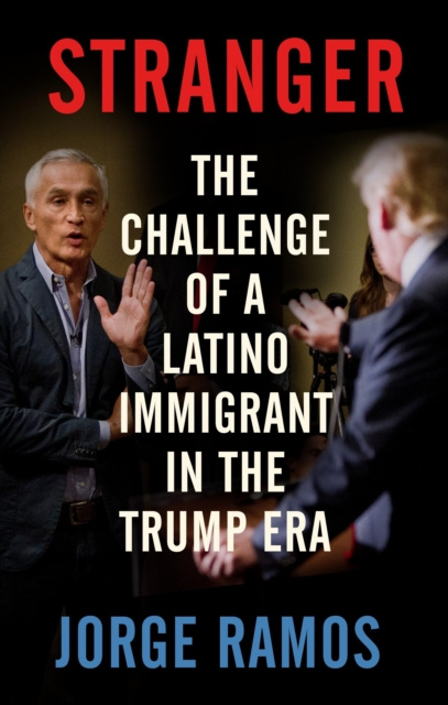 E-knjiga Stranger Jorge Ramos