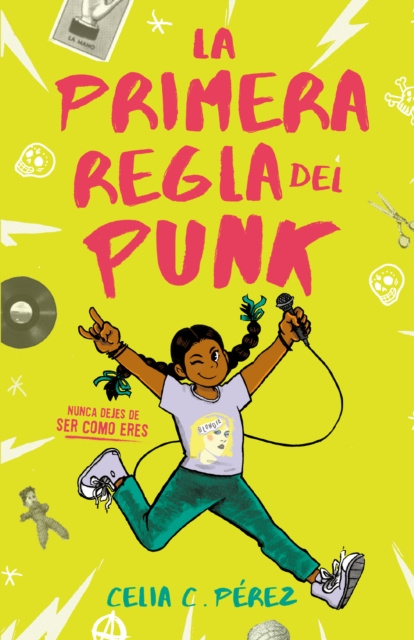 E-book La primera regla del punk Celia C. Perez