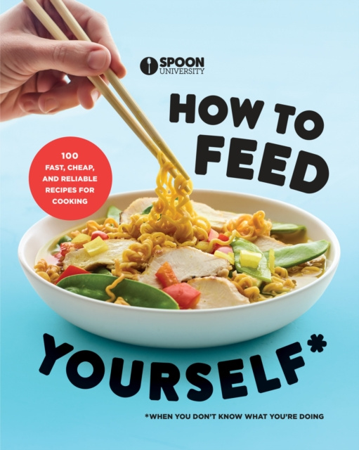 E-knjiga How to Feed Yourself Spoon University