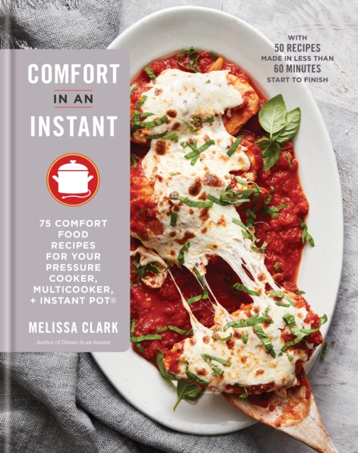 E-kniha Comfort in an Instant Melissa Clark