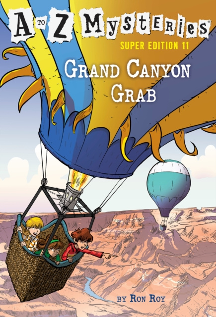 E-kniha to Z Mysteries Super Edition #11: Grand Canyon Grab Ron Roy