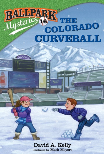 E-kniha Ballpark Mysteries #16: The Colorado Curveball David A. Kelly