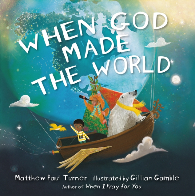 E-book When God Made the World Matthew Paul Turner