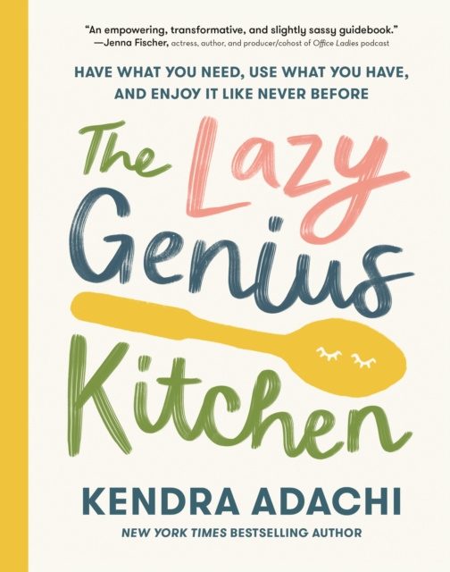 E-book Lazy Genius Kitchen Kendra Adachi