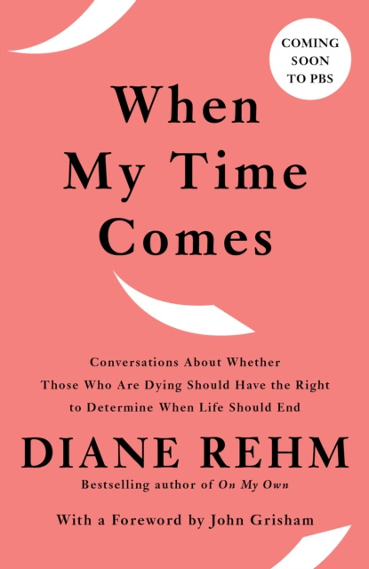 E-book When My Time Comes Diane Rehm