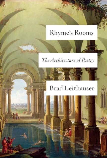 E-book Rhyme's Rooms Brad Leithauser