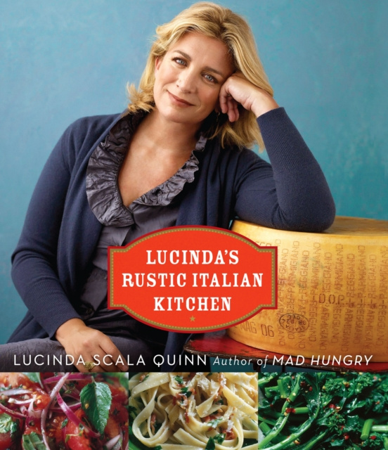 E-kniha Lucinda's Rustic Italian Kitchen Lucinda Scala Quinn