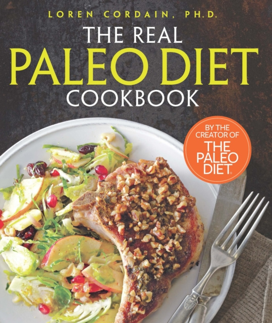 E-kniha Real Paleo Diet Cookbook Loren Cordain