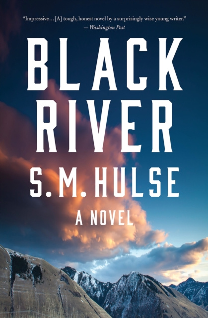 E-book Black River S. M. Hulse
