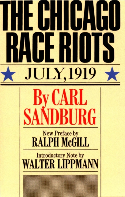 E-kniha Chicago Race Riots Carl Sandburg