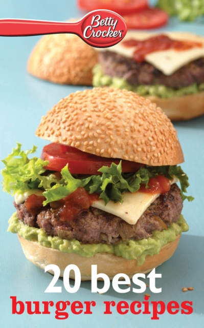 E-knjiga 20 Best Burger Recipes Betty Crocker