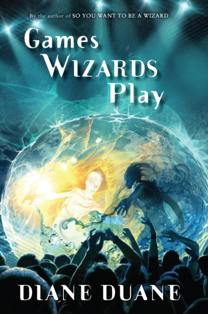E-knjiga Games Wizards Play Diane Duane