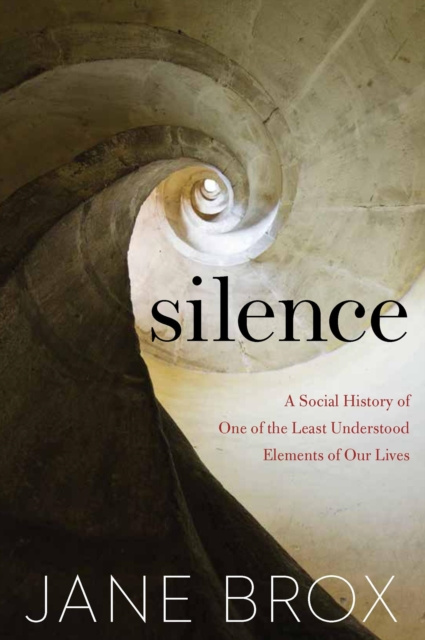 E-book Silence Jane Brox