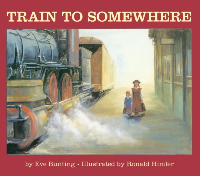 E-knjiga Train to Somewhere Eve Bunting