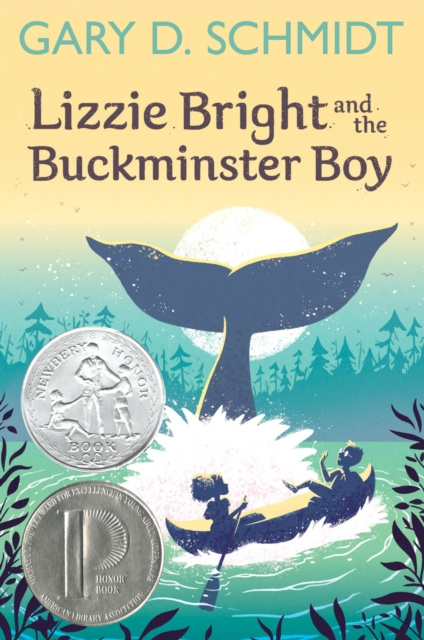 E-kniha Lizzie Bright and the Buckminster Boy Gary D. Schmidt