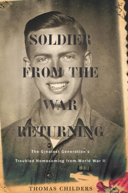 E-knjiga Soldier from the War Returning Thomas Childers