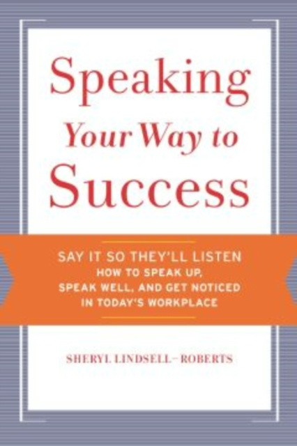 E-book Speaking Your Way to Success Sheryl Lindsell-Roberts