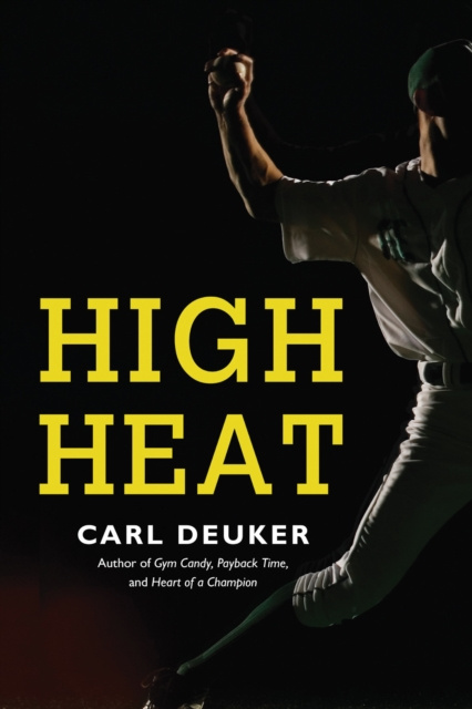 E-knjiga High Heat Carl Deuker